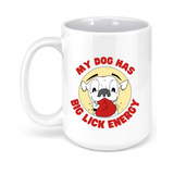 White Dog BLE 15oz. Mugs