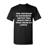 Universe Expanding at Lunch T-Shirt