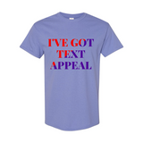 Text Appeal T-Shirt