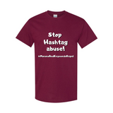 Hashtag Abuse T-Shirt