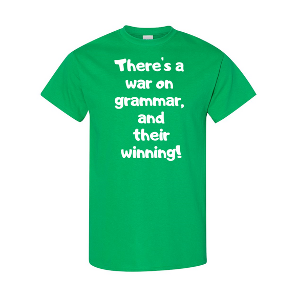 War on Grammar T-Shirt