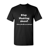 Hashtag Abuse T-Shirt