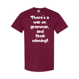 War on Grammar T-Shirt