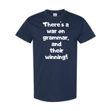 War on Grammar T-Shirt