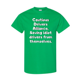 Cautious Drivers Alliance T-Shirt