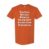 Cautious Drivers Alliance T-Shirt